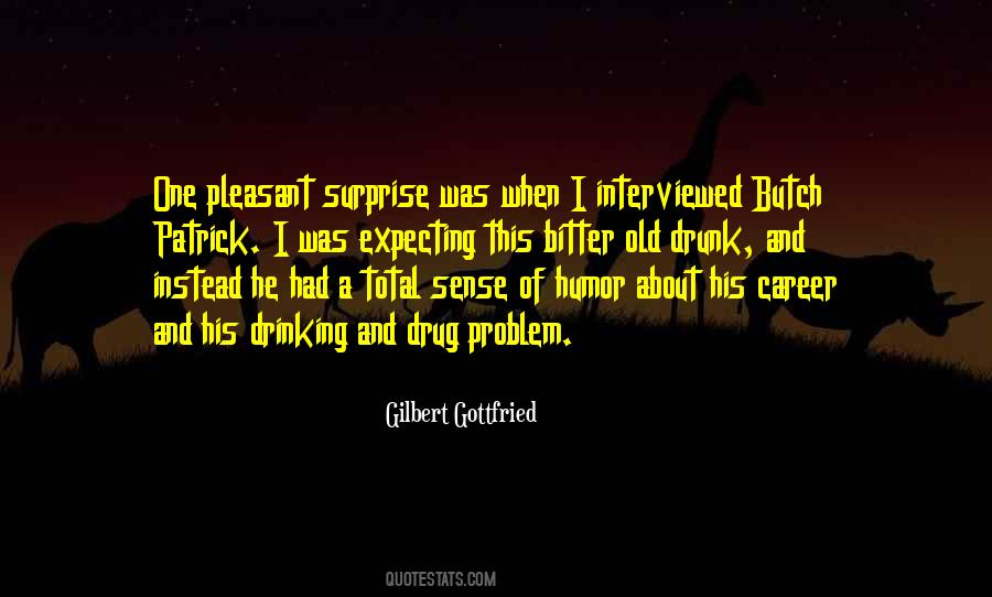 Gilbert Gottfried Quotes #1005594