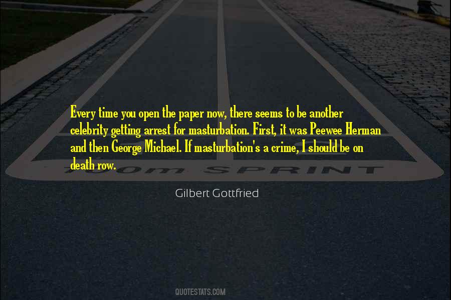 Gilbert Gottfried Quotes #1381068
