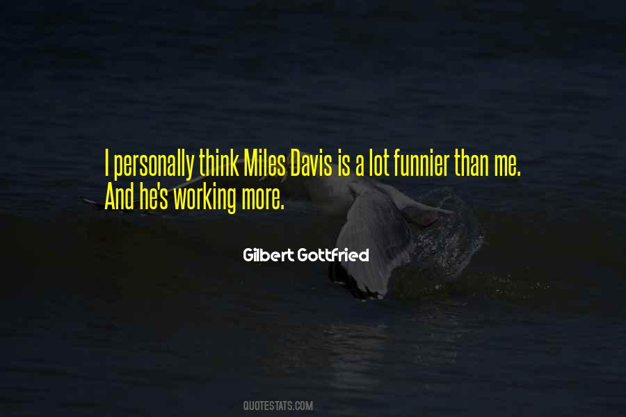 Gilbert Gottfried Quotes #430138