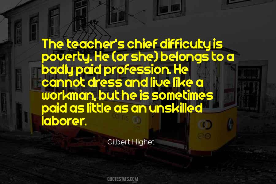 Gilbert Highet Quotes #1173080