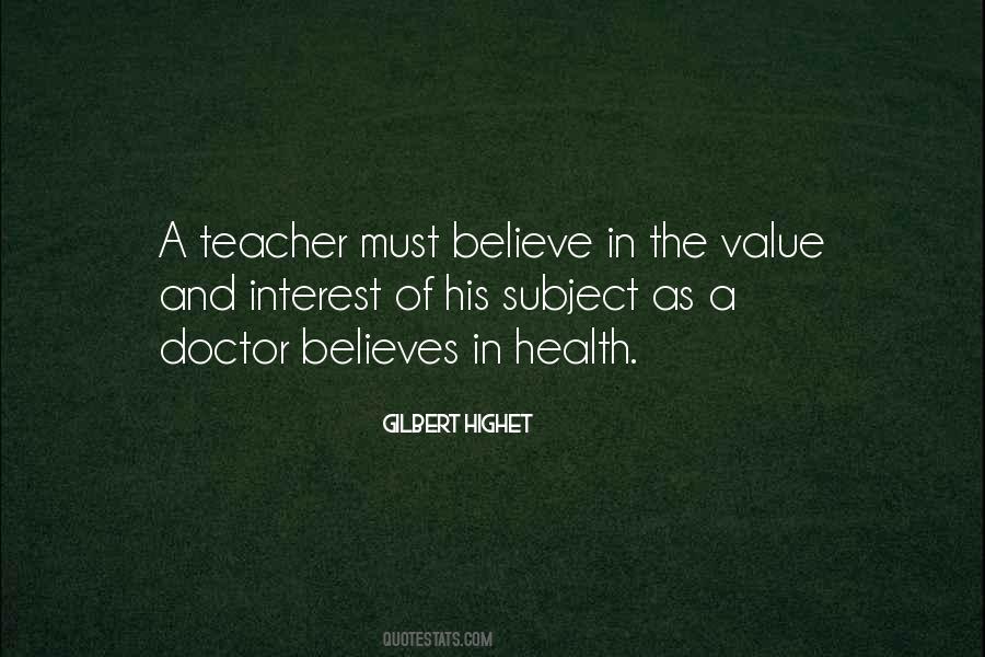 Gilbert Highet Quotes #1781567