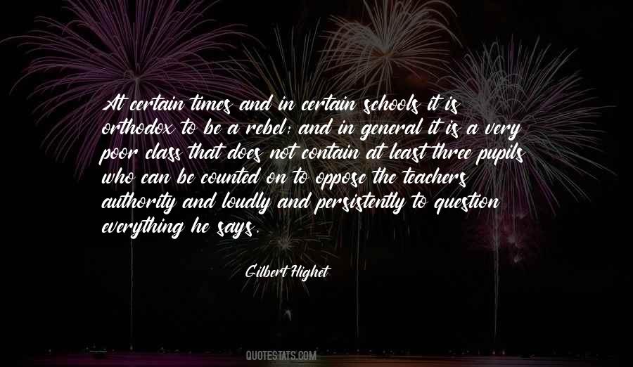 Gilbert Highet Quotes #1878631