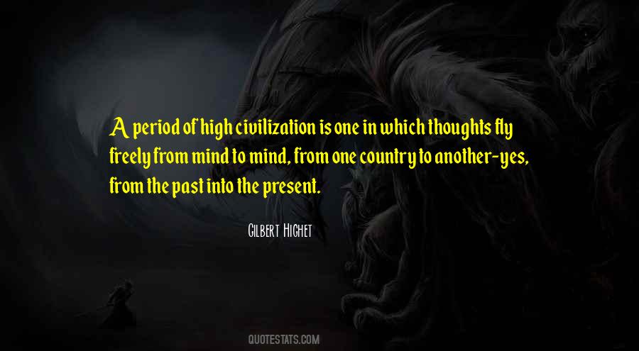 Gilbert Highet Quotes #327362