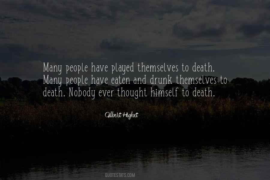 Gilbert Highet Quotes #677881