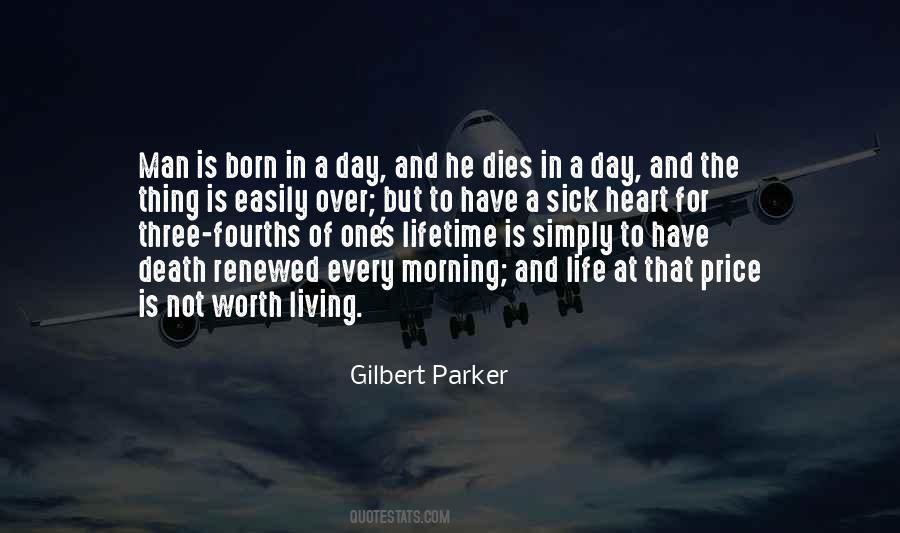 Gilbert Parker Quotes #1762801