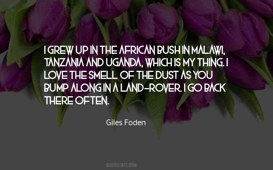 Giles Foden Quotes #1550402
