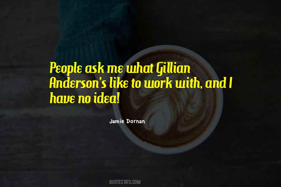 Gillian Anderson Quotes #1720316