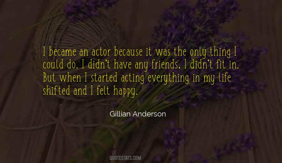 Gillian Anderson Quotes #368534