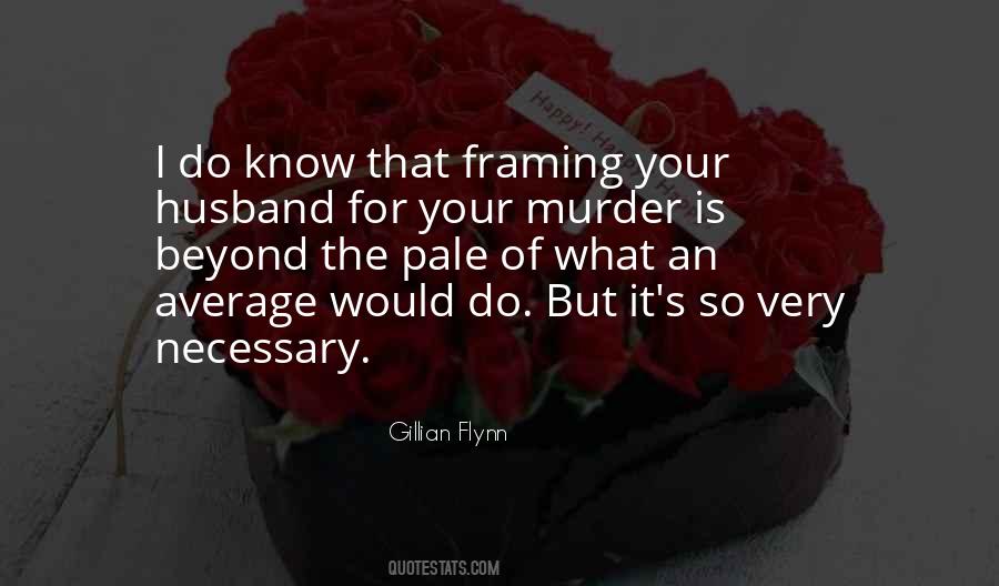 Gillian Flynn Quotes #139362