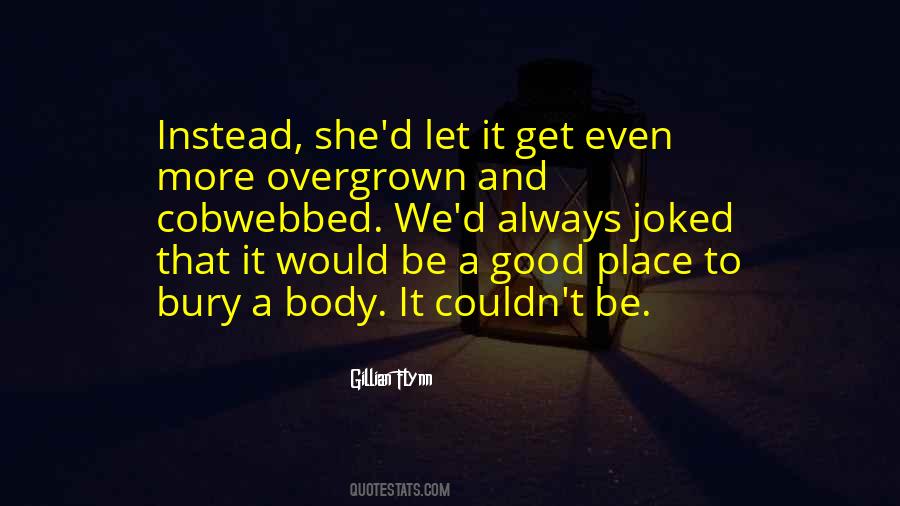 Gillian Flynn Quotes #194727