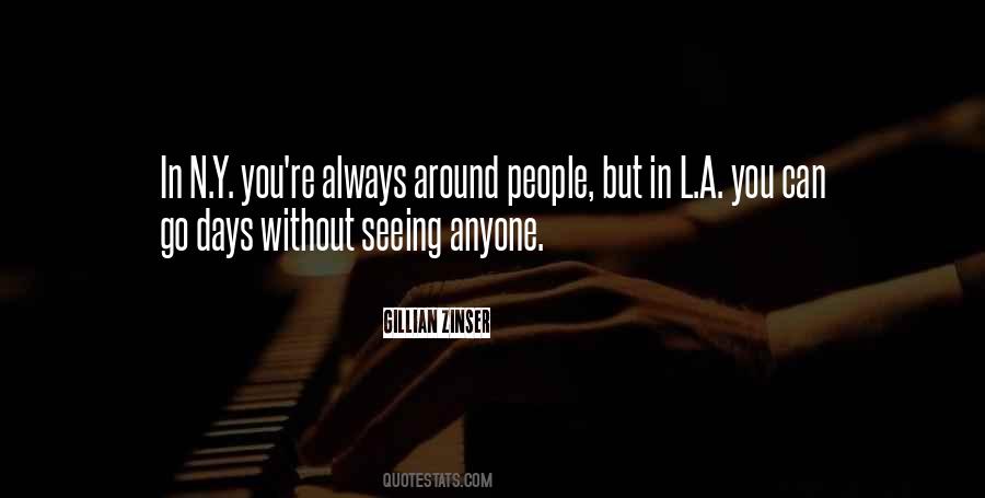 Gillian Zinser Quotes #352207