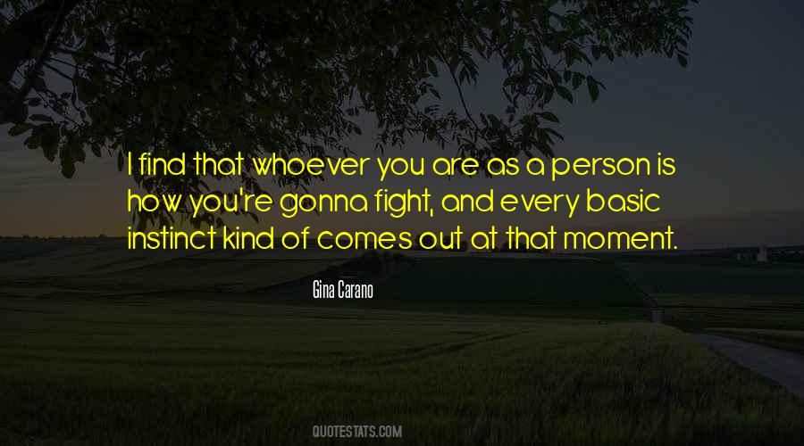 Gina Carano Quotes #972821