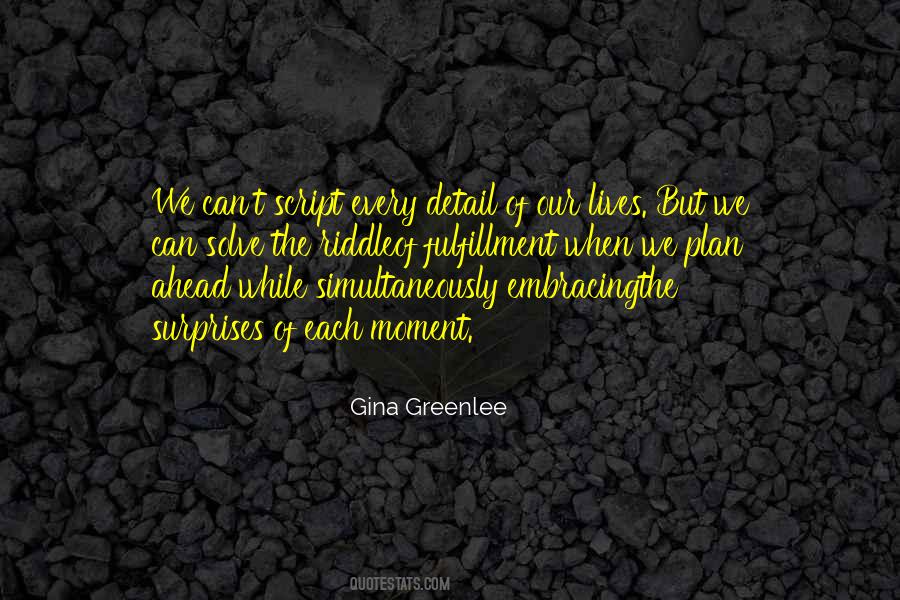 Gina Greenlee Quotes #351467
