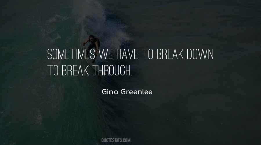 Gina Greenlee Quotes #627486
