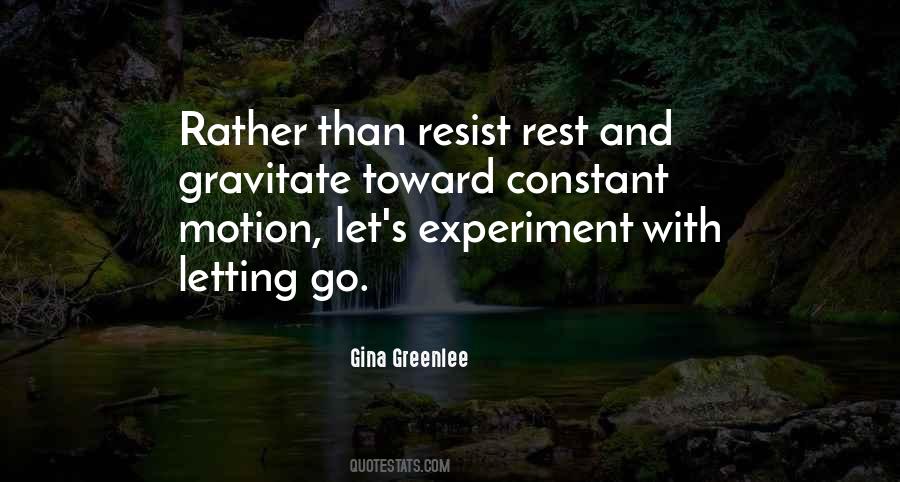 Gina Greenlee Quotes #940224