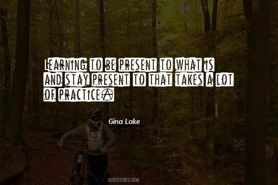 Gina Lake Quotes #1201037