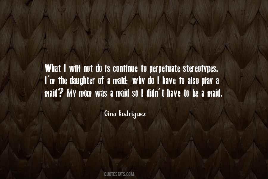Gina Rodriguez Quotes #456687