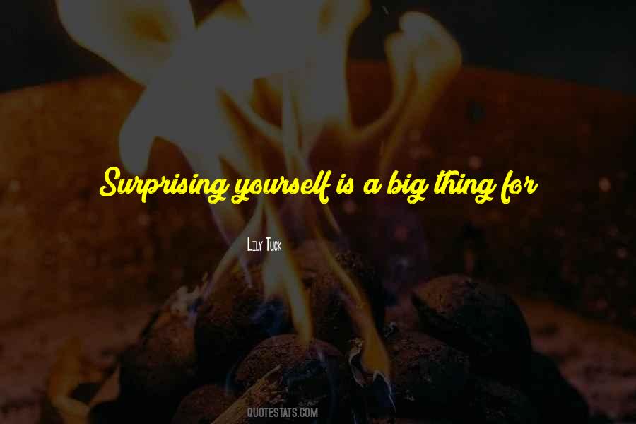 Quotes About Surprising Yourself #1110039