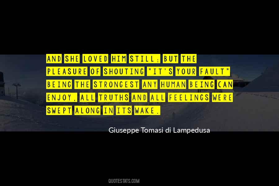 Giuseppe Tomasi Di Lampedusa Quotes #482058