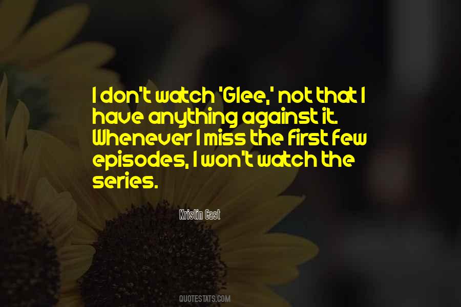 Glee Cast Quotes #1009288