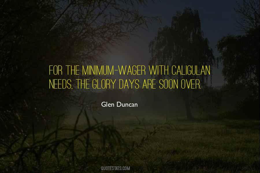 Glen Duncan Quotes #102651