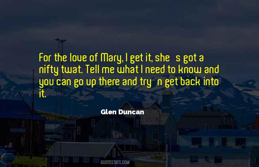 Glen Duncan Quotes #363671