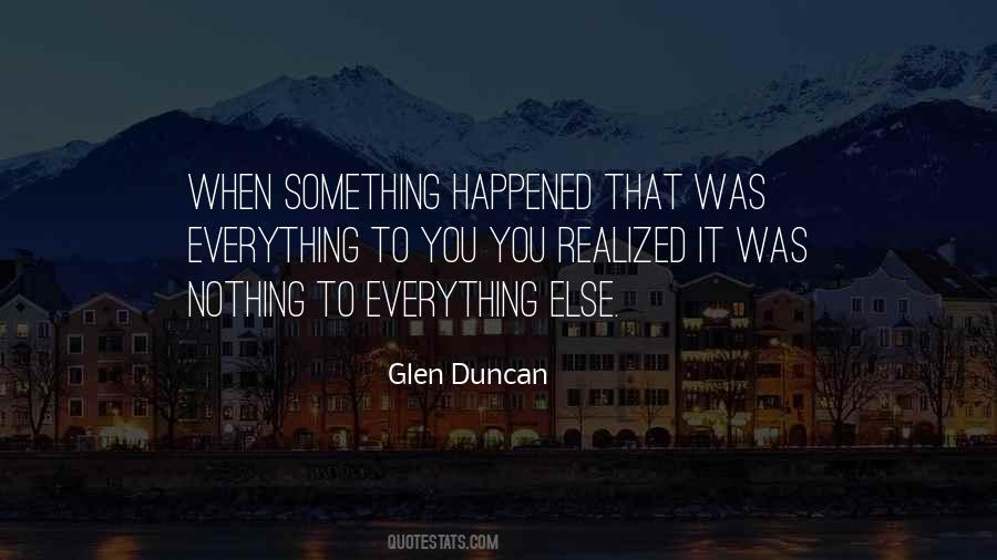 Glen Duncan Quotes #419678