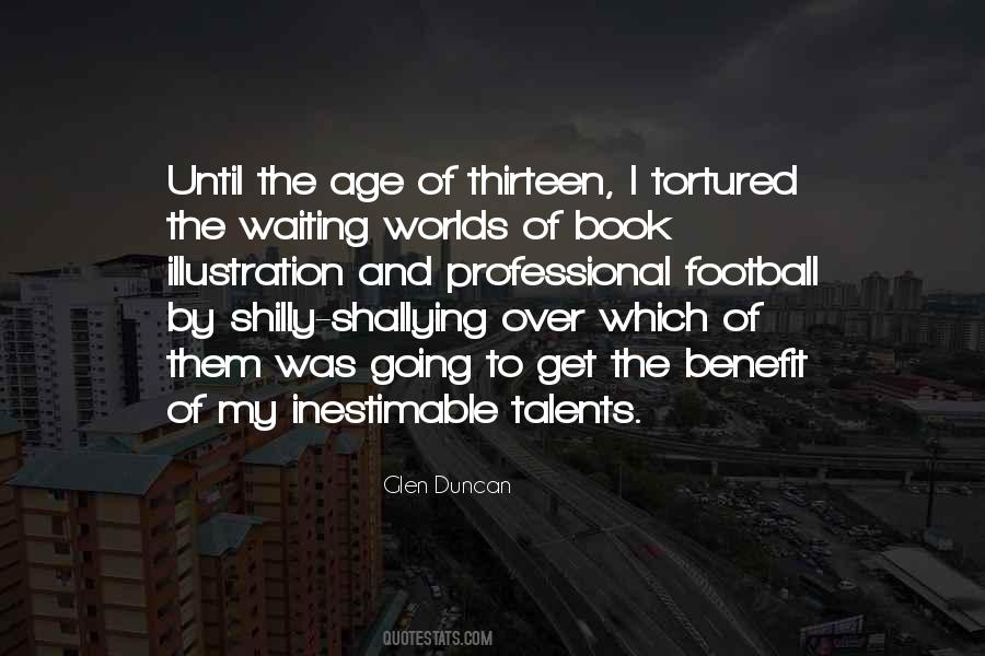 Glen Duncan Quotes #532880