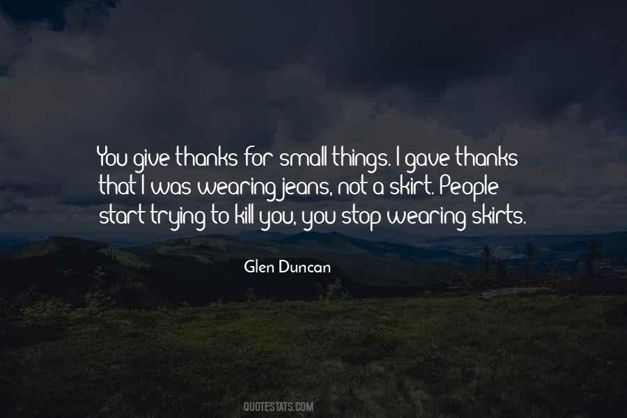 Glen Duncan Quotes #690024