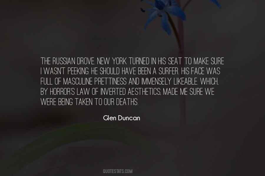 Glen Duncan Quotes #812524