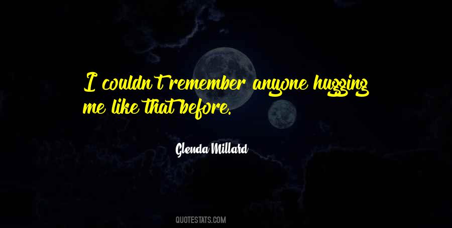 Glenda Millard Quotes #1044417