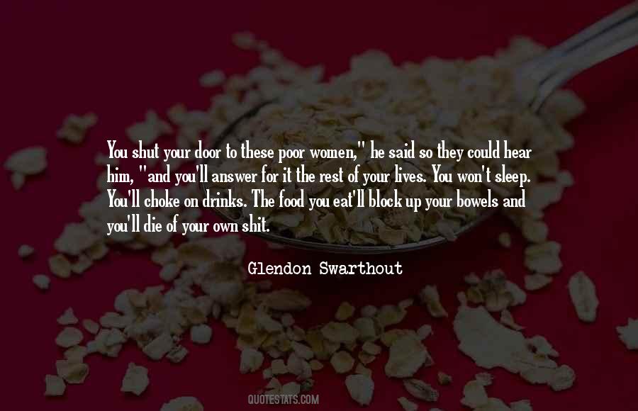 Glendon Swarthout Quotes #1262693