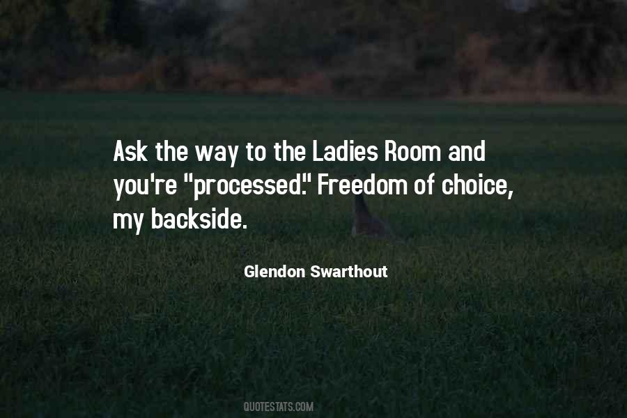 Glendon Swarthout Quotes #327089