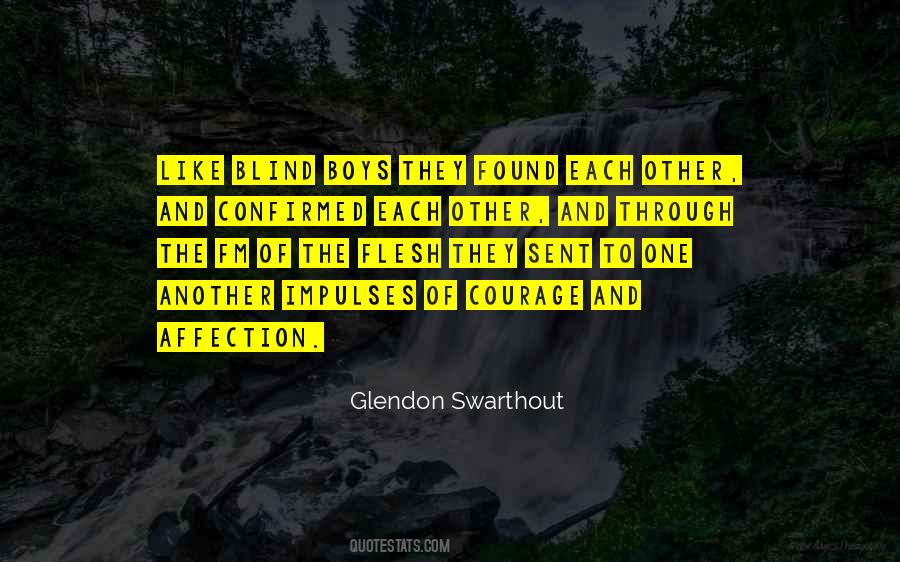 Glendon Swarthout Quotes #535236