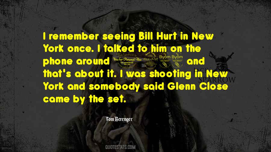 Glenn Close Quotes #1124668