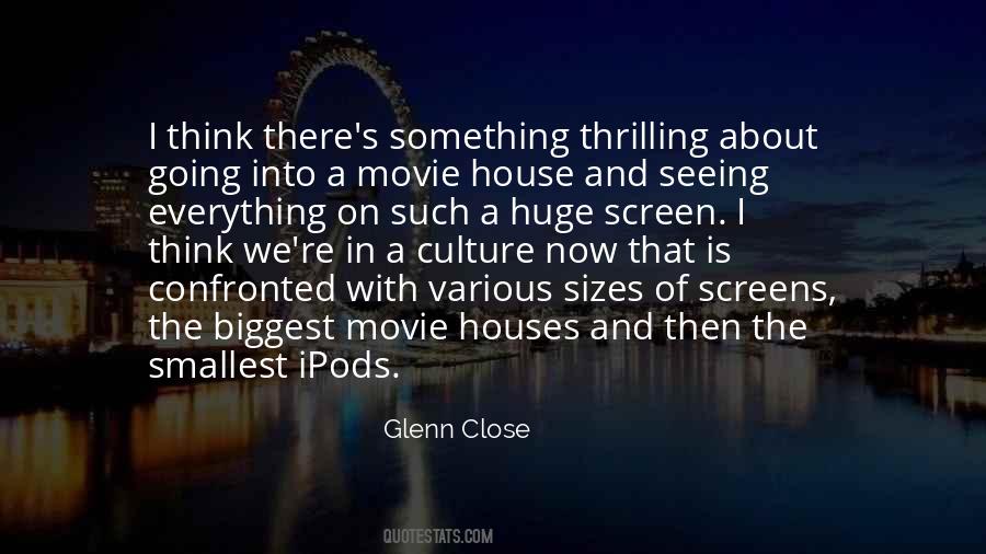 Glenn Close Quotes #576341