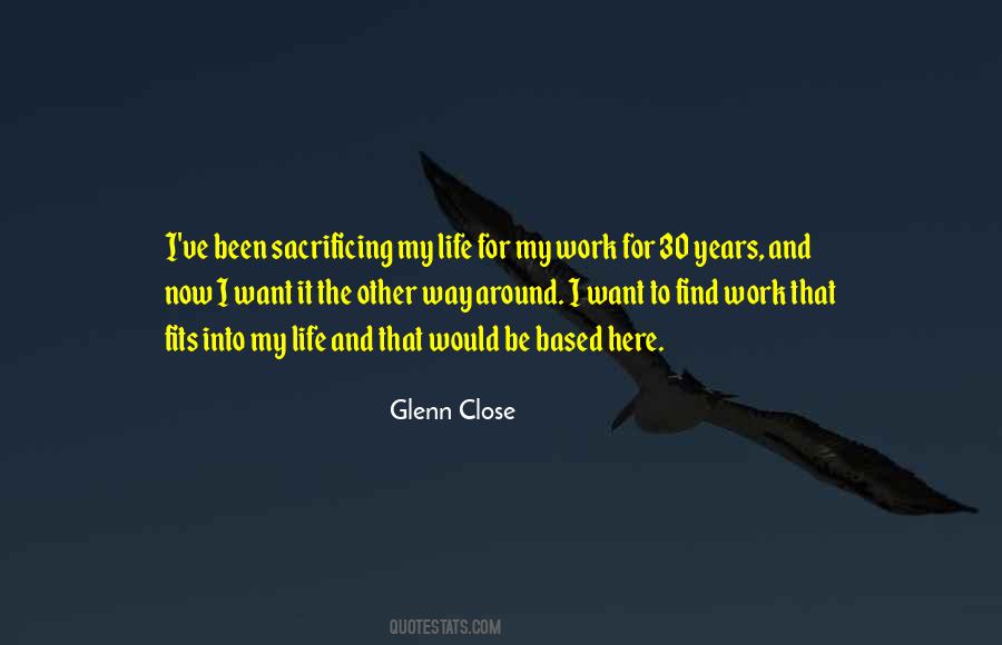 Glenn Close Quotes #693990