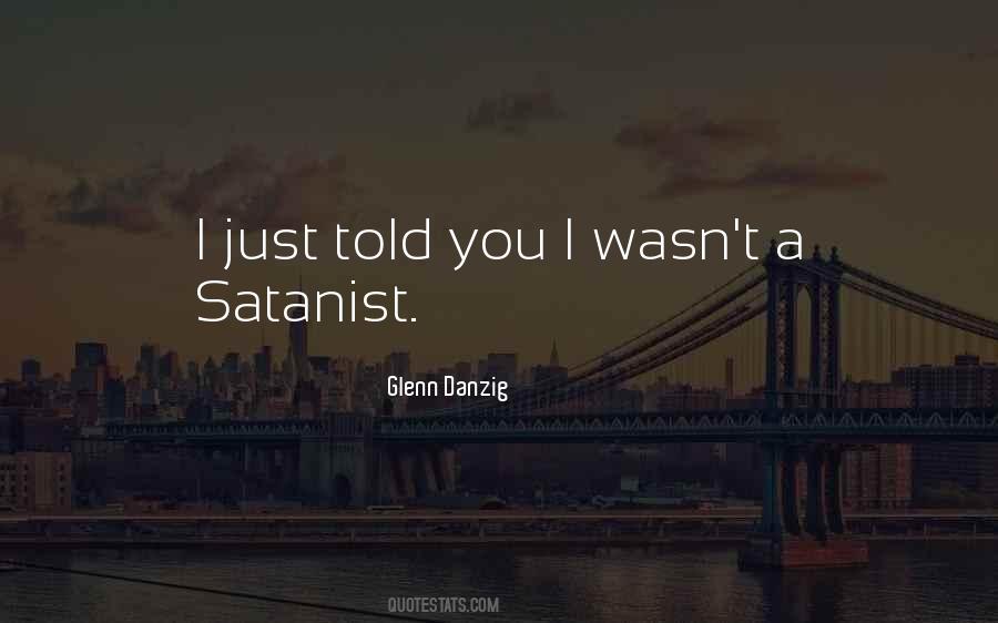 Glenn Danzig Quotes #1362050