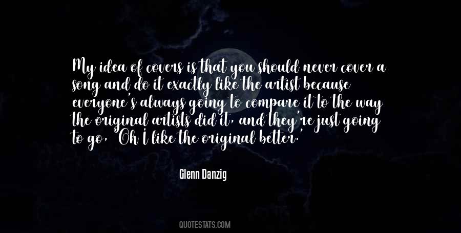 Glenn Danzig Quotes #620358