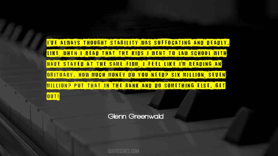 Glenn Greenwald Quotes #175669