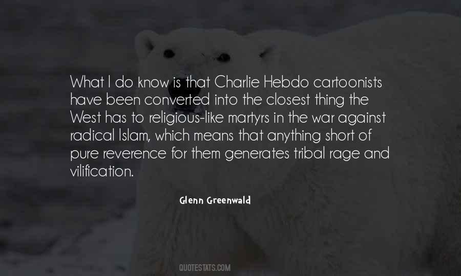 Glenn Greenwald Quotes #919770