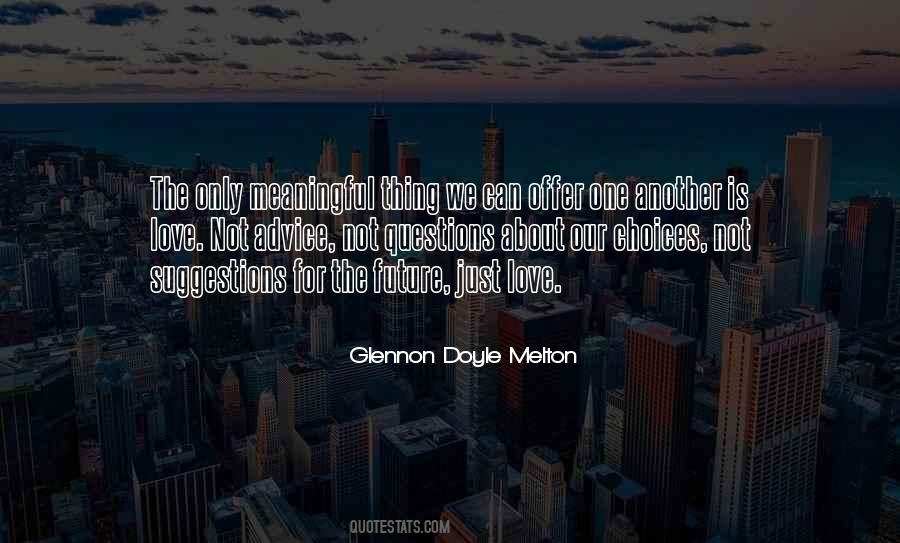 Glennon Doyle Melton Quotes #312948