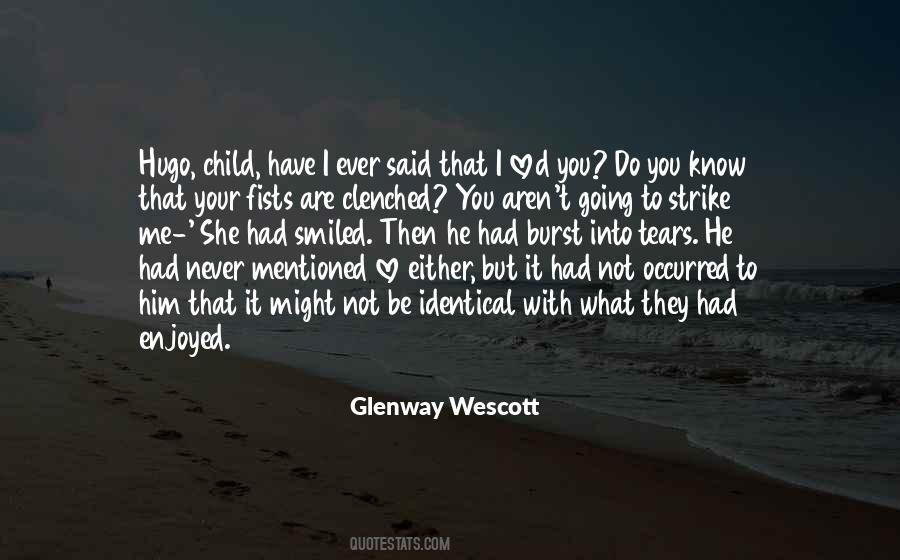 Glenway Wescott Quotes #119674