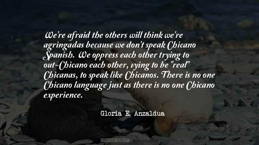 Gloria Anzaldua Quotes #1769322