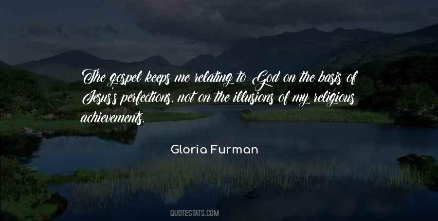 Gloria Furman Quotes #1497848