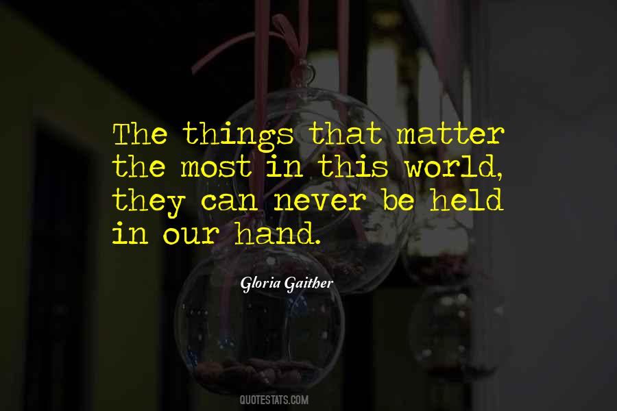Gloria Gaither Quotes #172956