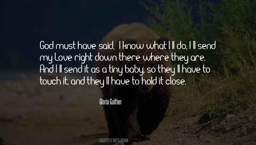 Gloria Gaither Quotes #337051