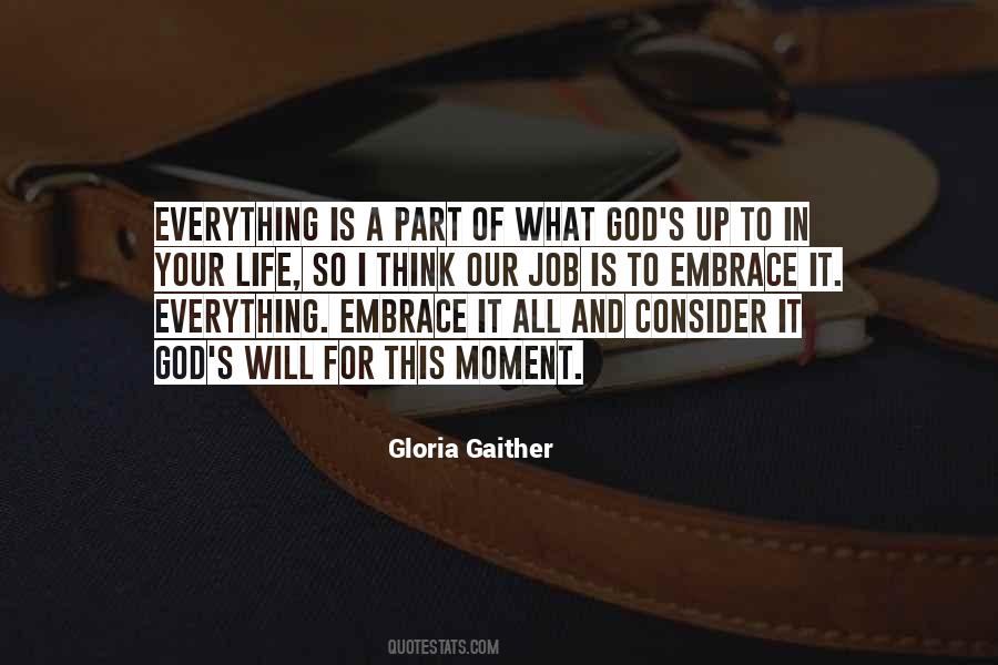 Gloria Gaither Quotes #380809