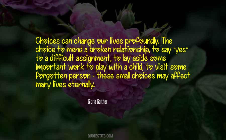 Gloria Gaither Quotes #712736