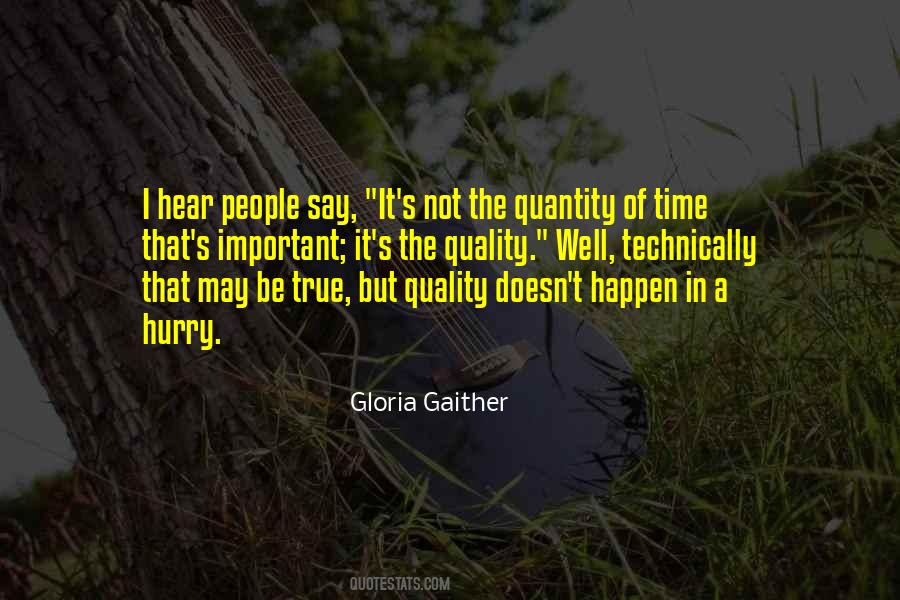 Gloria Gaither Quotes #844466